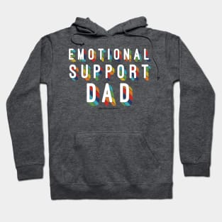 Emotional Support Dad Hoodie